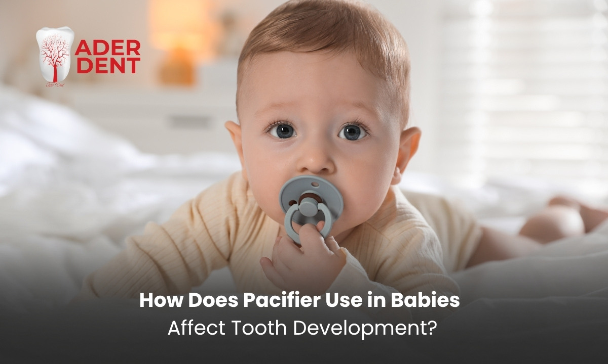 How Does Pacifier Use in Babies Affect Tooth Development?