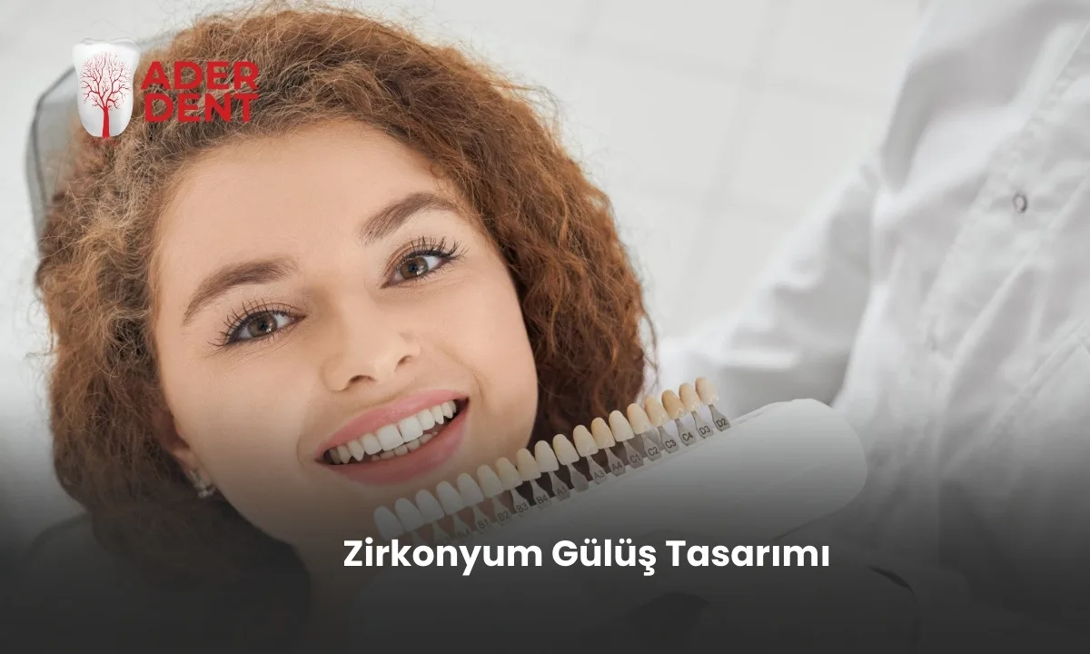 Zirkonyum Gülüş Tasarımı